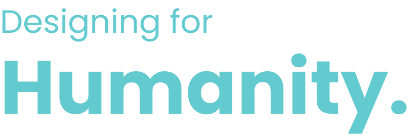 Header image that says "Designing for humanity"